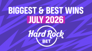 Biggest and Best Wins - July 2026